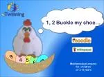 1, 2 Buckle my shoe … - slide 1