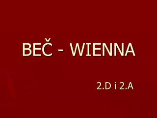 be wienna