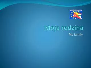 moja rodzina