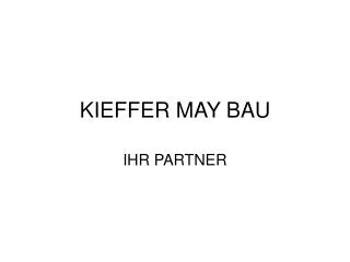 kieffer may bau