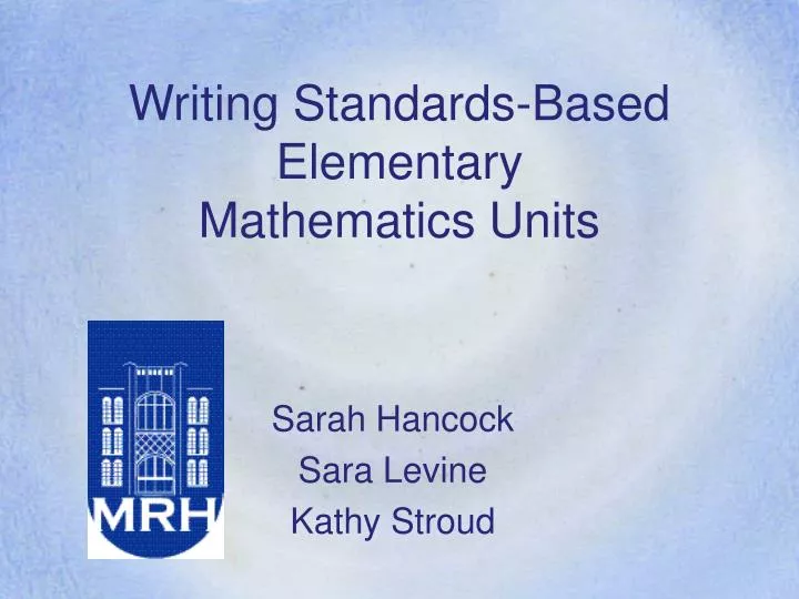 writing standards based elementary mathematics units