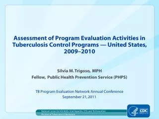 Silvia M. Trigoso, MPH Fellow, Public Health Prevention Service (PHPS)
