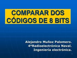 comparar dos c digos de 8 bits