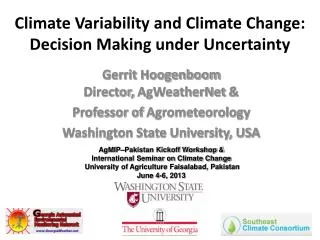 Climate Variability and Climate Change: Decision Making under Uncertainty