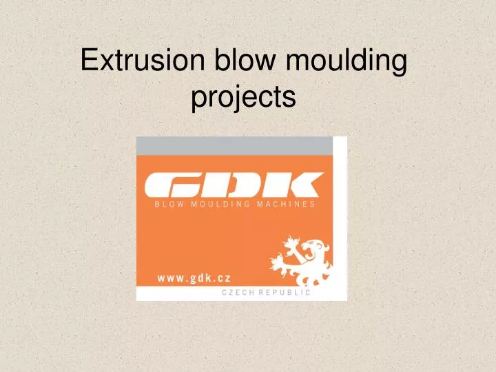 extrusion blow moulding projects