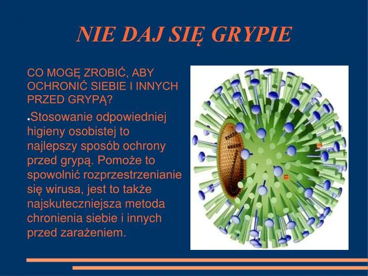 nie daj si grypie