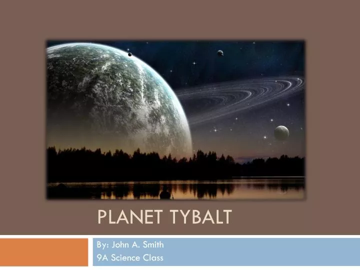 planet tybalt