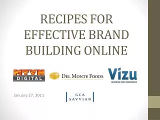 RECIPES FOR EFFECTIVE BRAND BUILDING ONLINE
