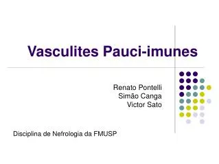 vasculites pauci imunes
