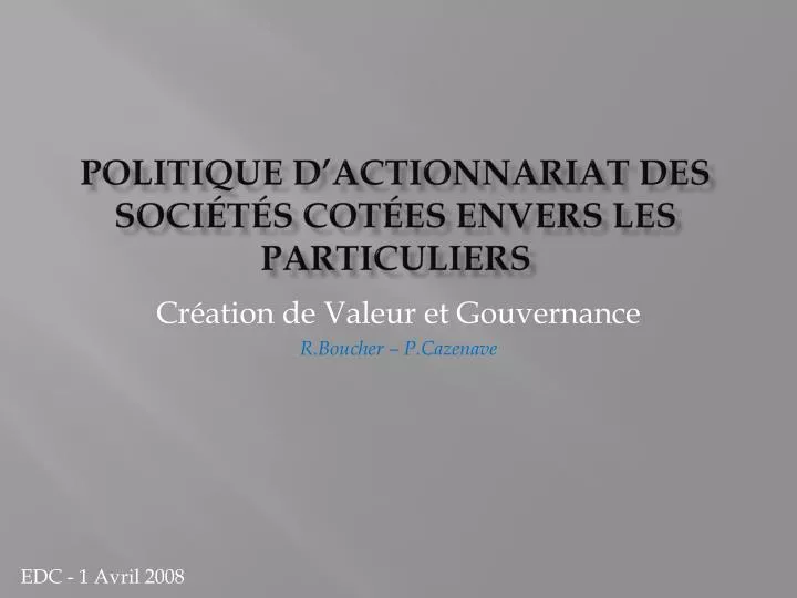 politique d actionnariat des soci t s cot es envers les particuliers