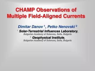 CHAMP Observations of Multiple Field-Aligned Currents
