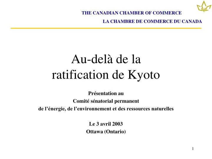 au del de la ratification de kyoto