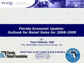 Florida Economic Update: Outlook for Retail Sales for 2008-2009