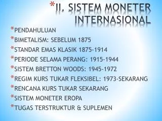 ii sistem moneter internasional