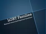 LGBT Families - slide 1
