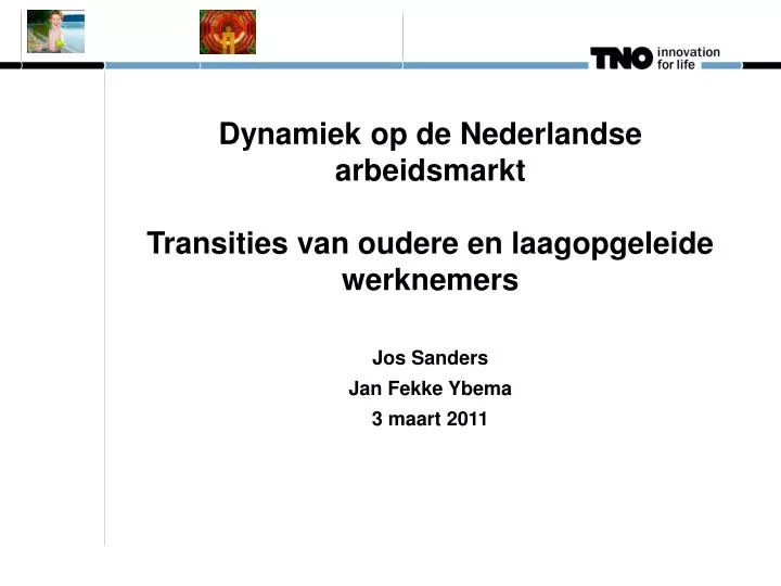dynamiek op de nederlandse arbeidsmarkt transities van oudere en laagopgeleide werknemers