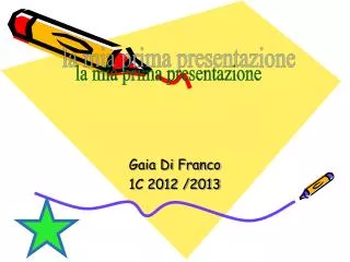 gaia di franco 1c 2012 2013