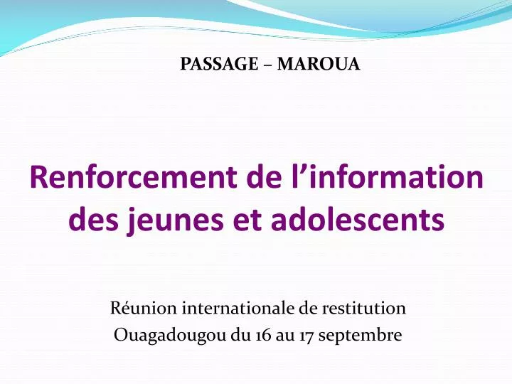 r union internationale de restitution ouagadougou du 16 au 17 septembre