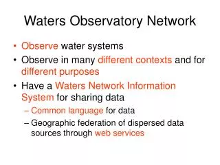 Waters Observatory Network