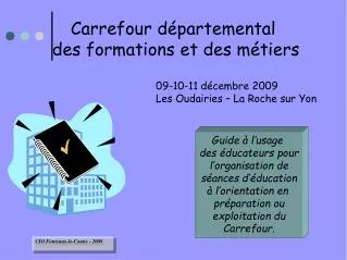 carrefour d partemental des formations et des m tiers