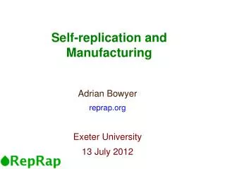 Self-replication and Manufacturing