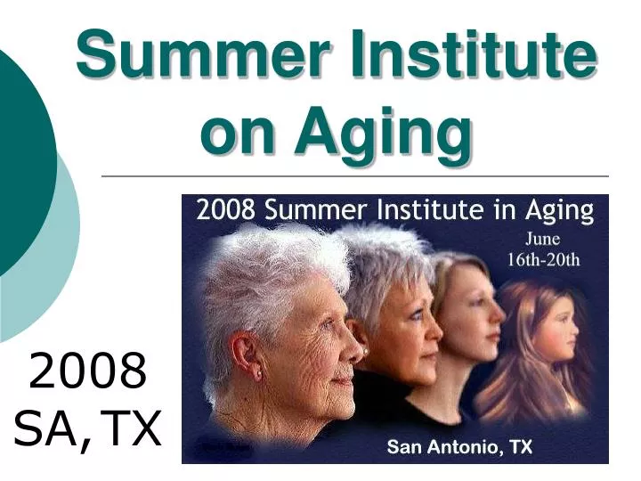 summer institute on aging