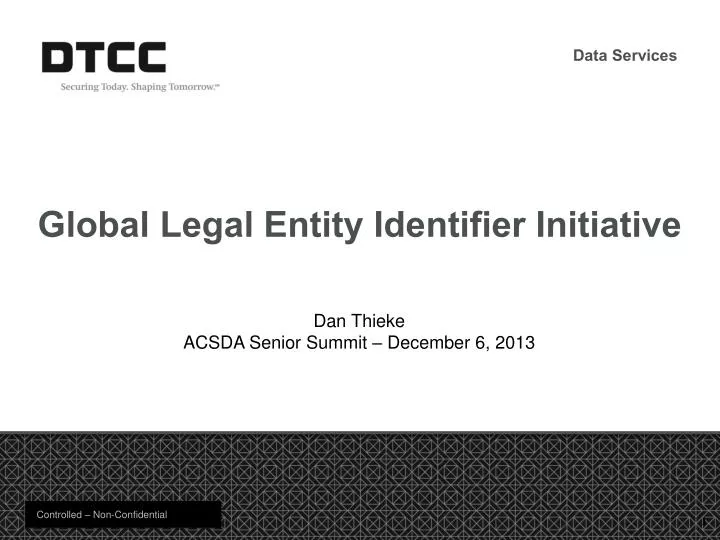 global legal entity identifier initiative