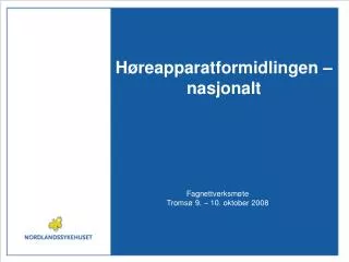 h reapparatformidlingen nasjonalt
