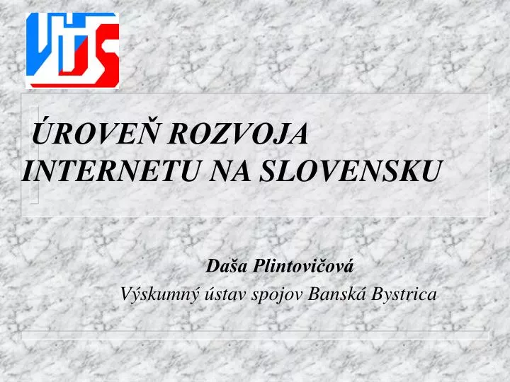 rove rozvoja internetu na slovensku