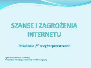 szanse i zagro enia internetu
