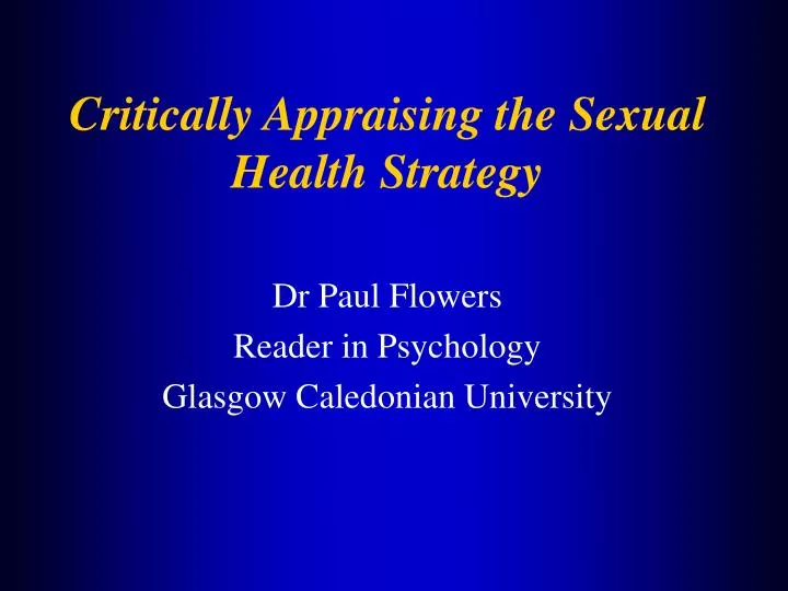 critically appraising the sexual health strategy