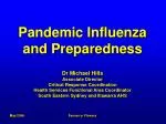 Pandemic Influenza and Preparedness - slide 1