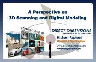 A Perspective on 3D Scanning and Digital Modeling