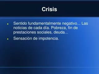 crisis