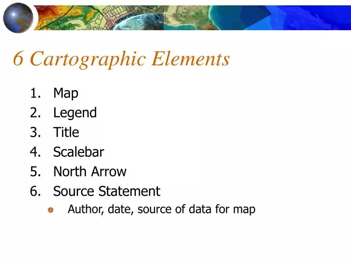 6 cartographic elements