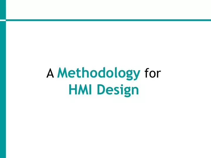 a methodology for hmi design