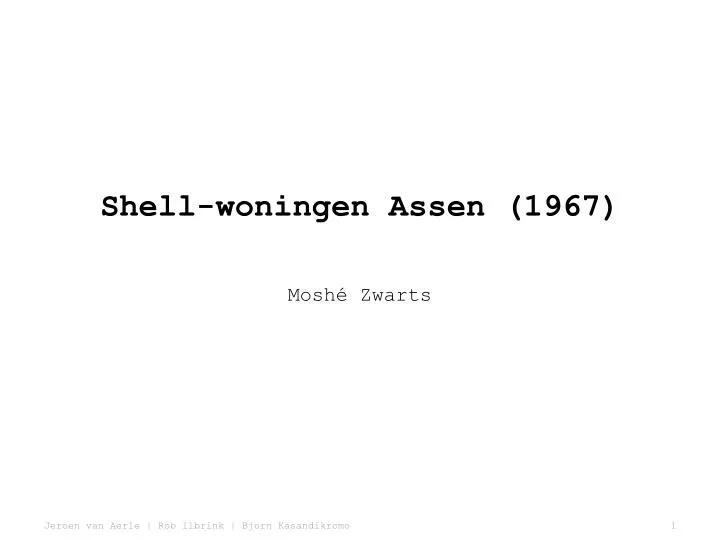 shell woningen assen 1967