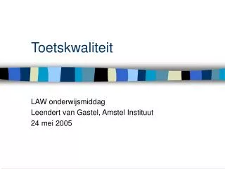 toetskwaliteit