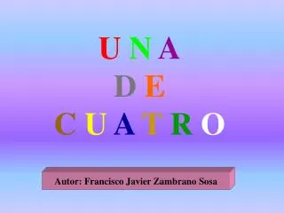 u n a d e c u a t r o