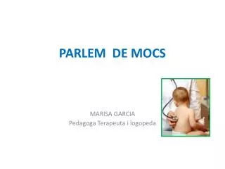 parlem de mocs