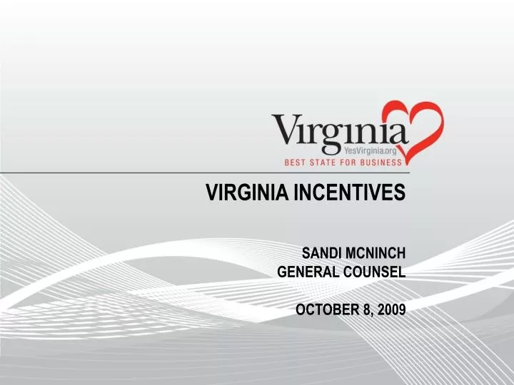 virginia incentives sandi mcninch general counsel october 8 2009