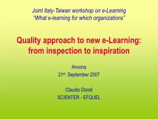 Quality approach to new e-Learning: from inspection to inspiration