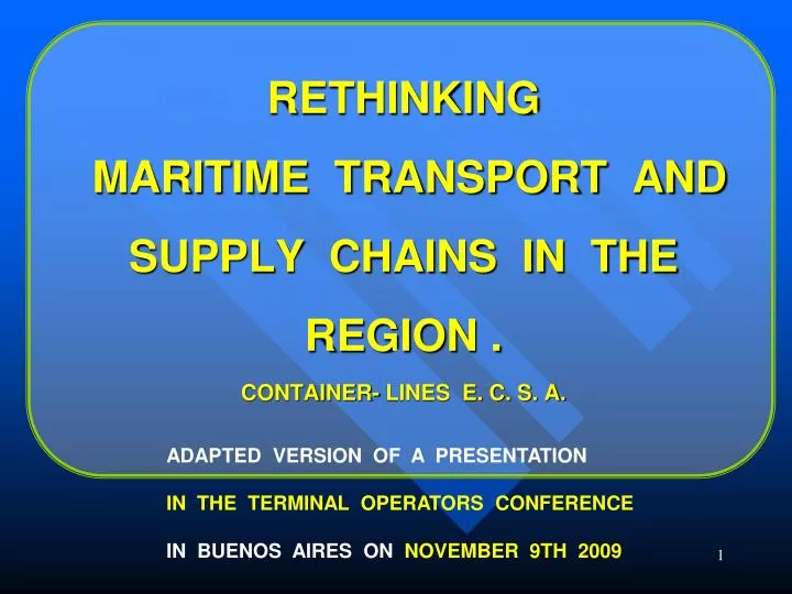 rethinking maritime transport and supply chains in the region container lines e c s a