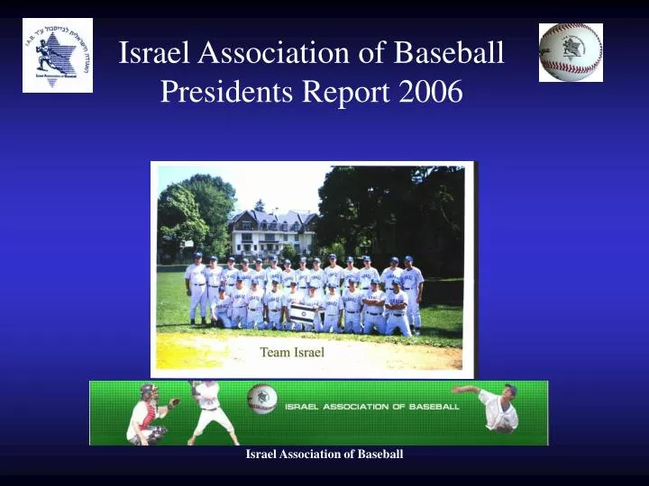 israel association of baseball presidents report 2006
