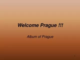 Welcome Prague !!!