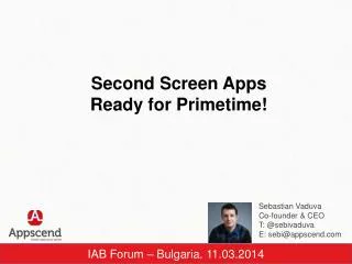 Second Screen Apps Ready for Primetime!