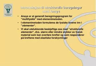 introduksjon til strukturelle beregninger med ansys