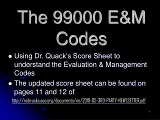 The 99000 E&amp;M Codes