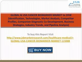 JSB Market Research: Global and USA Cancer Biomarker Market