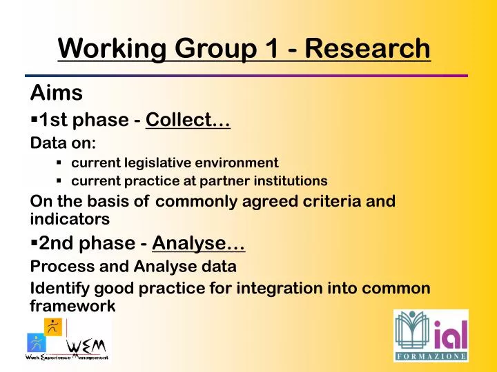 working group 1 research